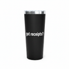 Got Receipts Tumbler