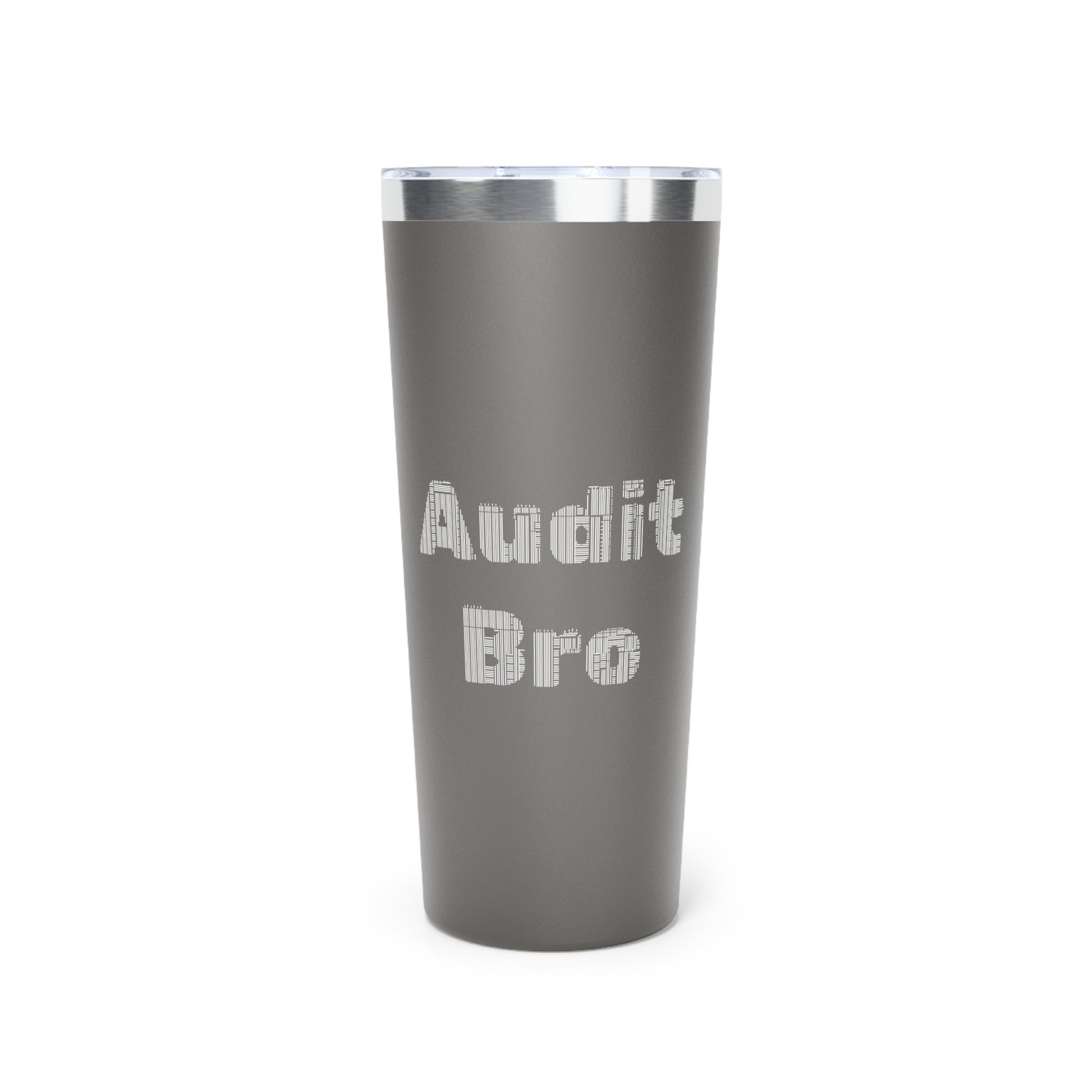 Grey Audit Bro Tumbler