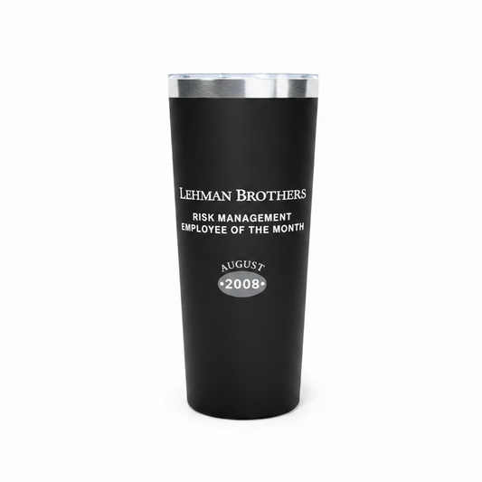 Lehman Brothers Employee Of The Month Tumbler