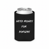 Need Money for Porsche koozie