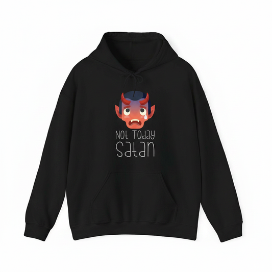 Not today satan hoodie