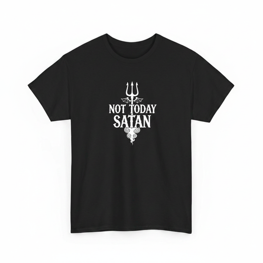 Not today satan shirt