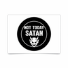 Not today satan sticker