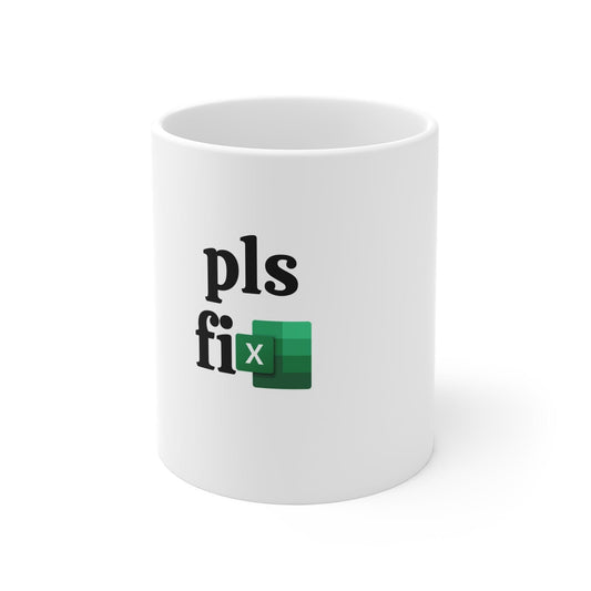 Pls Fix mug