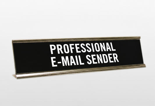 Professional e-mail sender desk name plate