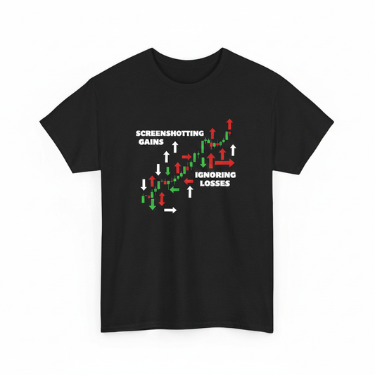 Screenshotting Gains, Ignoring Losses shirt