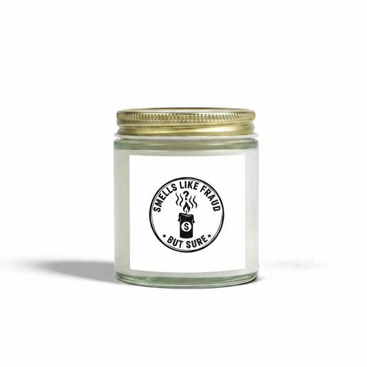 Smells Like Fraud But Sure Candle