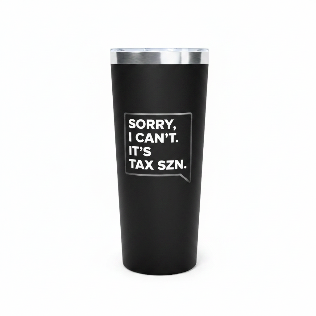 TAX SZN tumbler