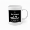 Tears of an Accountant mug