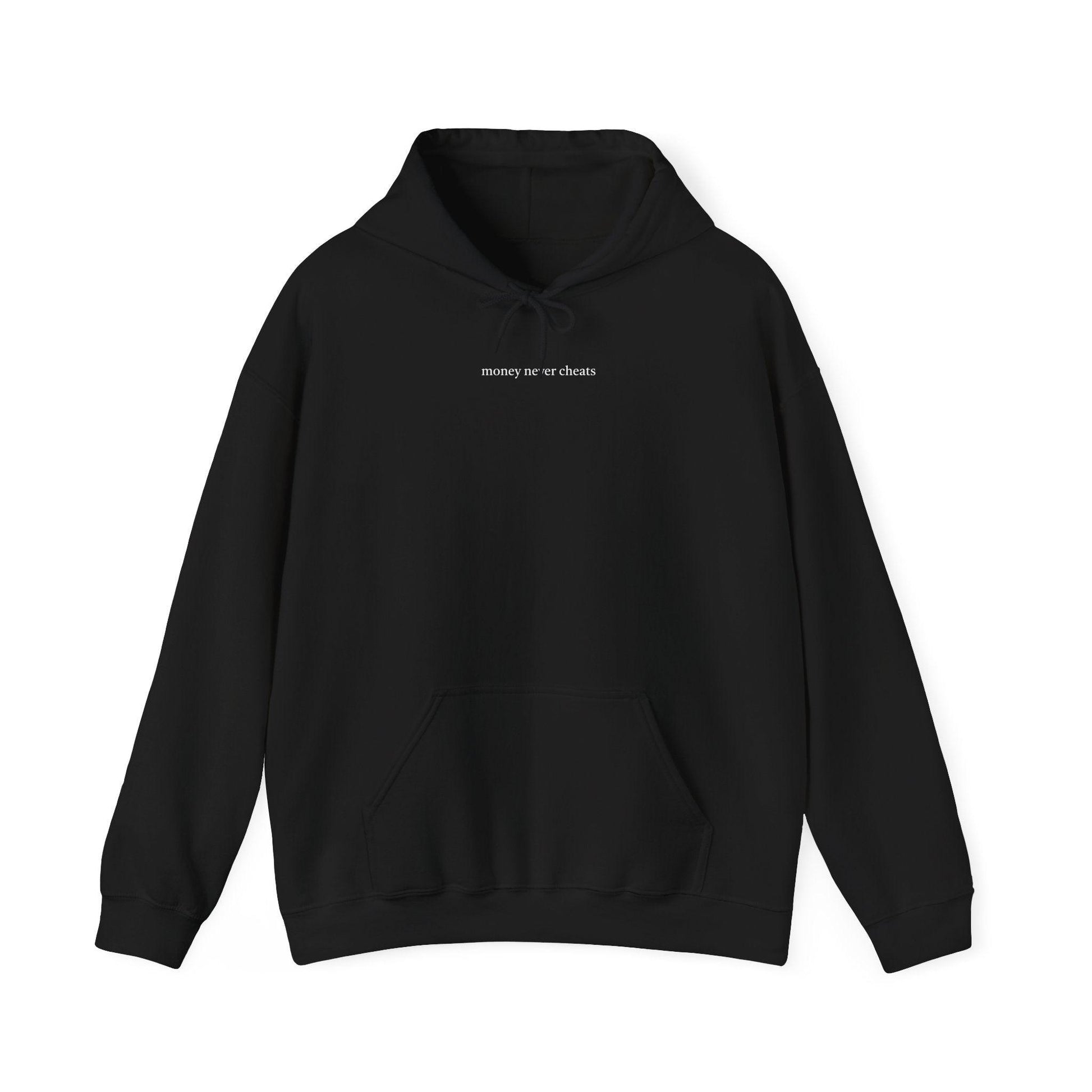 black Money Never Cheats hoodie