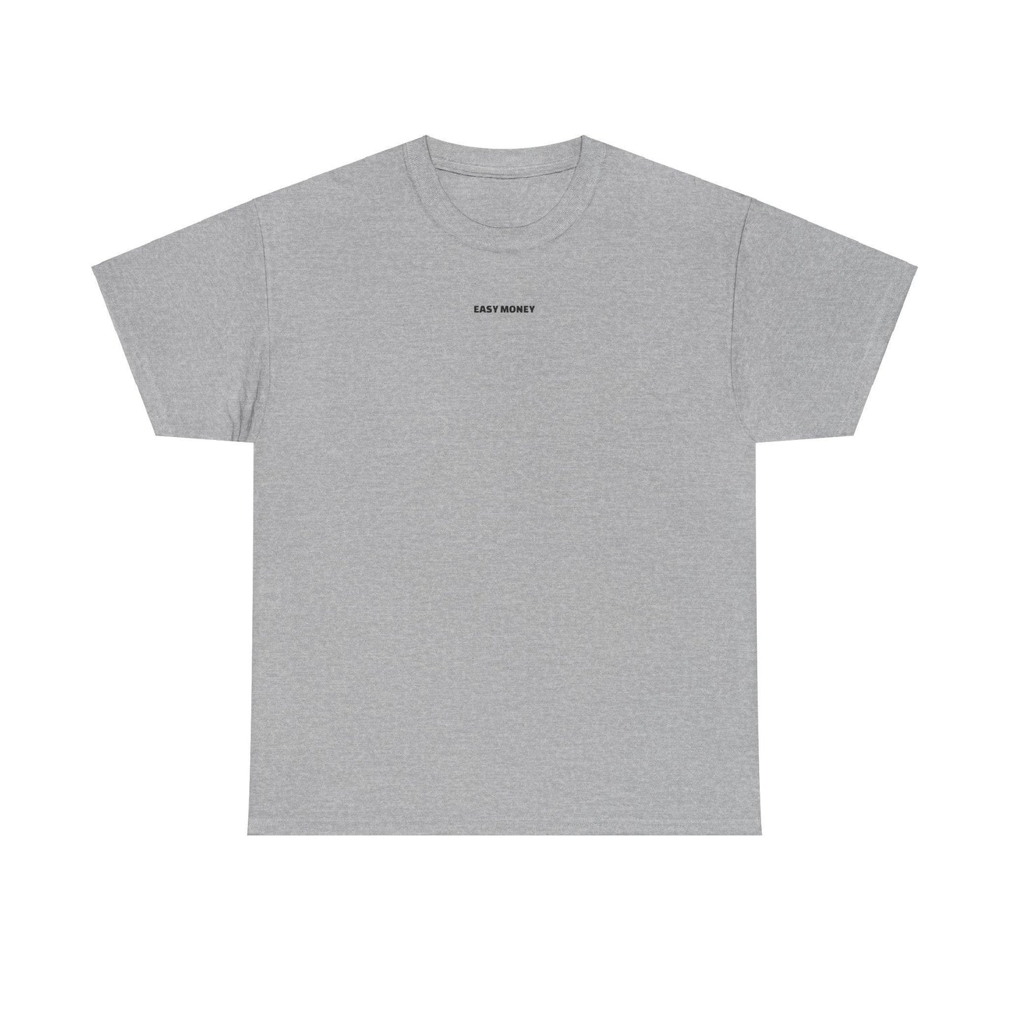 grey easy money shirt