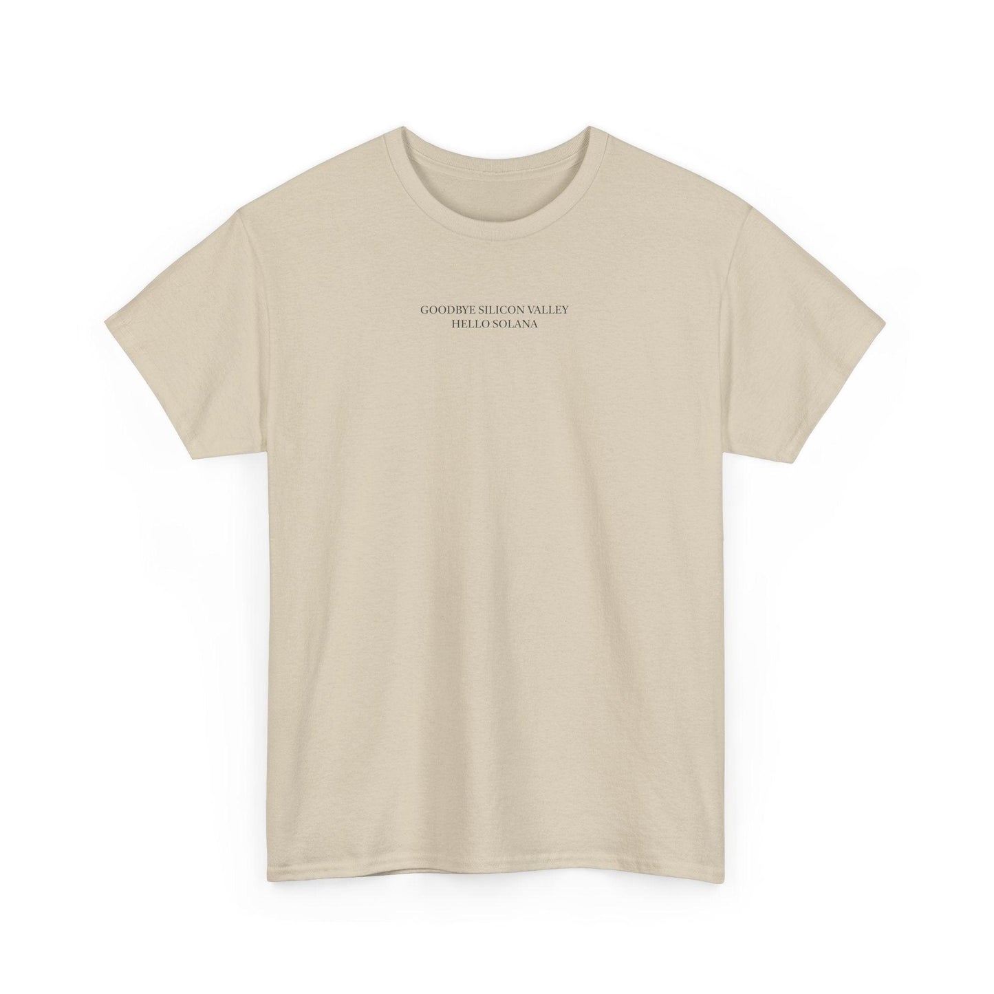 khaki Goodbye Silicon Valley, Hello Solana Shirt