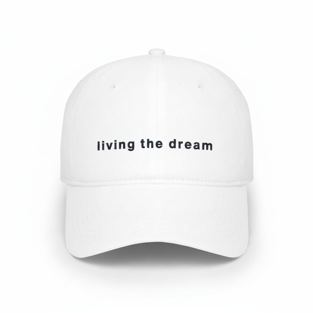 living the dream hat