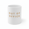 out of office mug