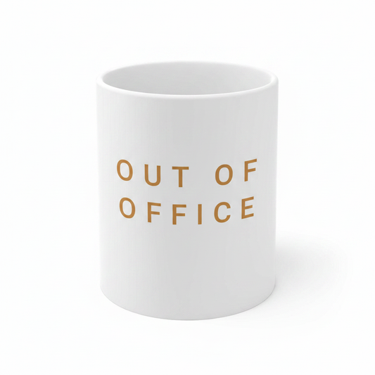 out of office mug