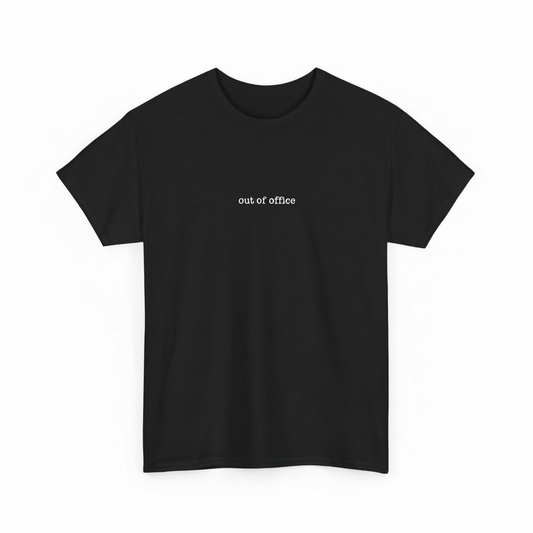 out of office shirt