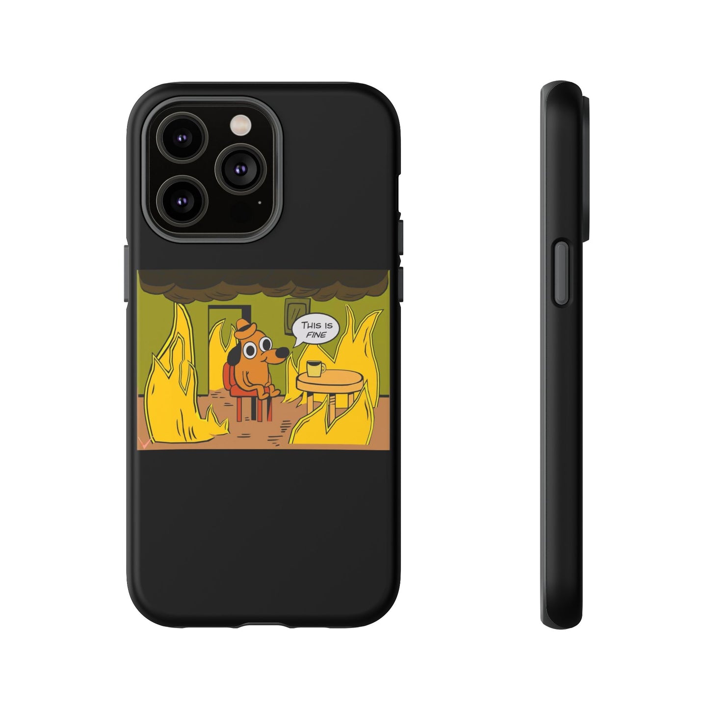 this is fine meme phone case