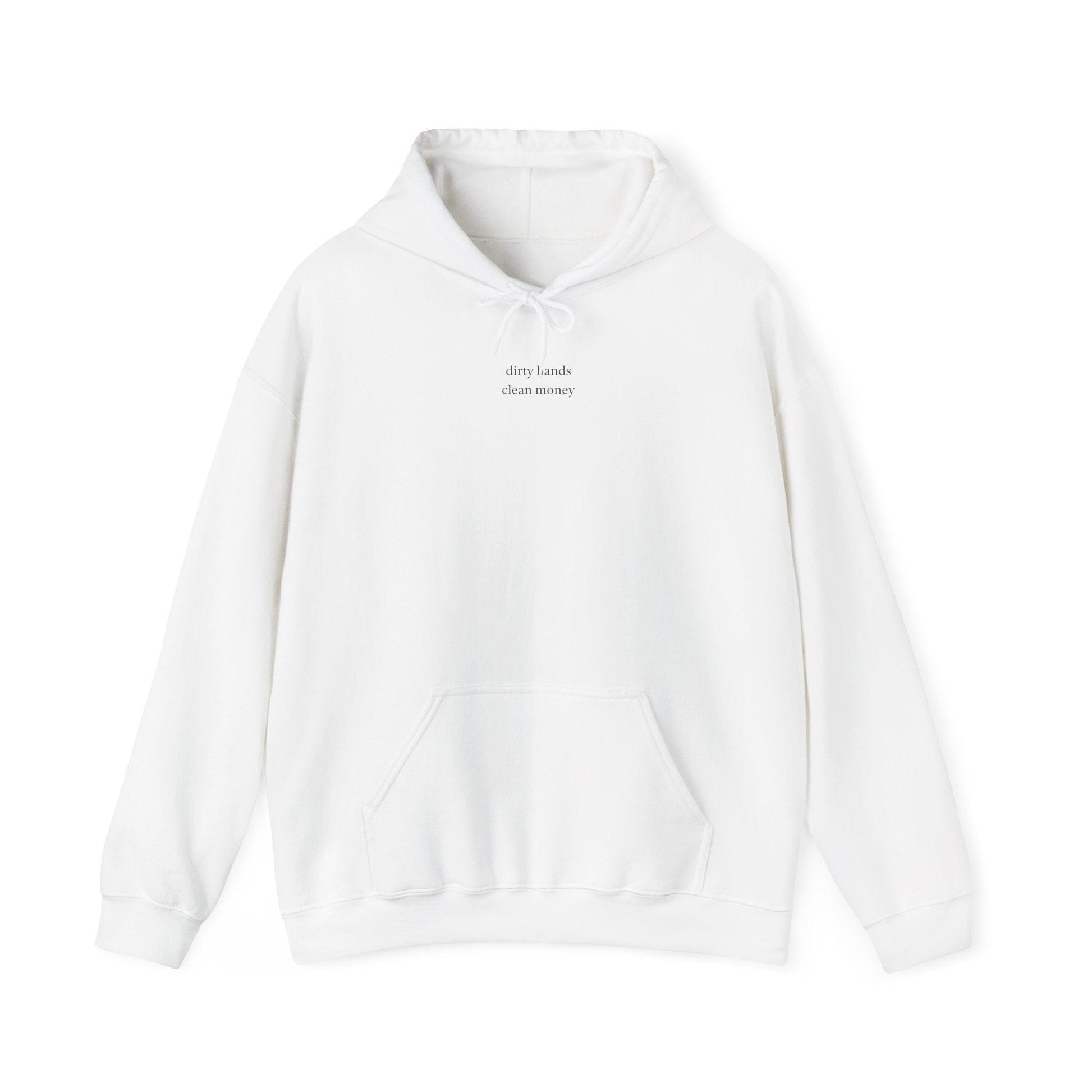 white Dirty Hands Clean Money Hoodie