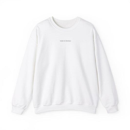 white Time is Money sweatshirt