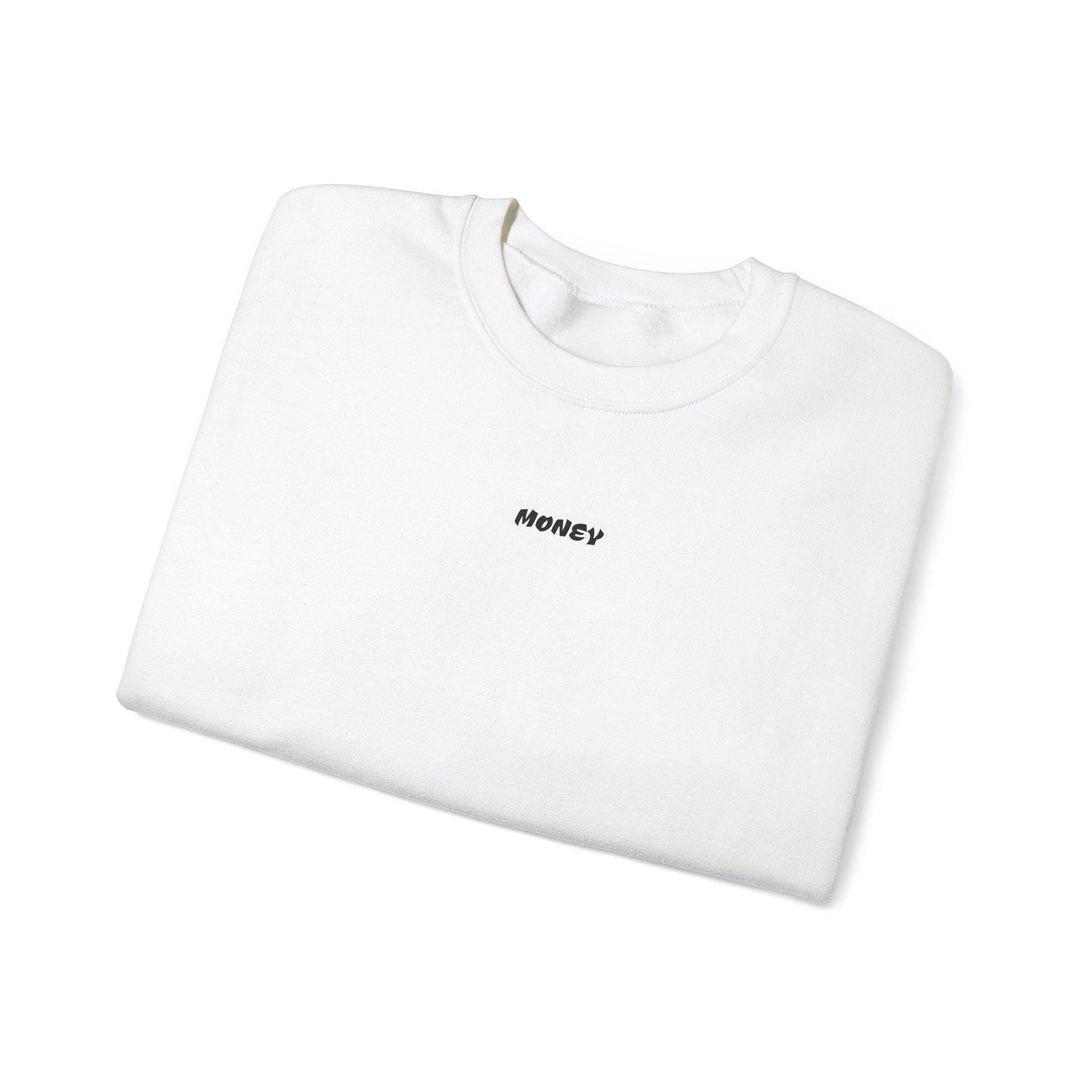 white money sweatshirt